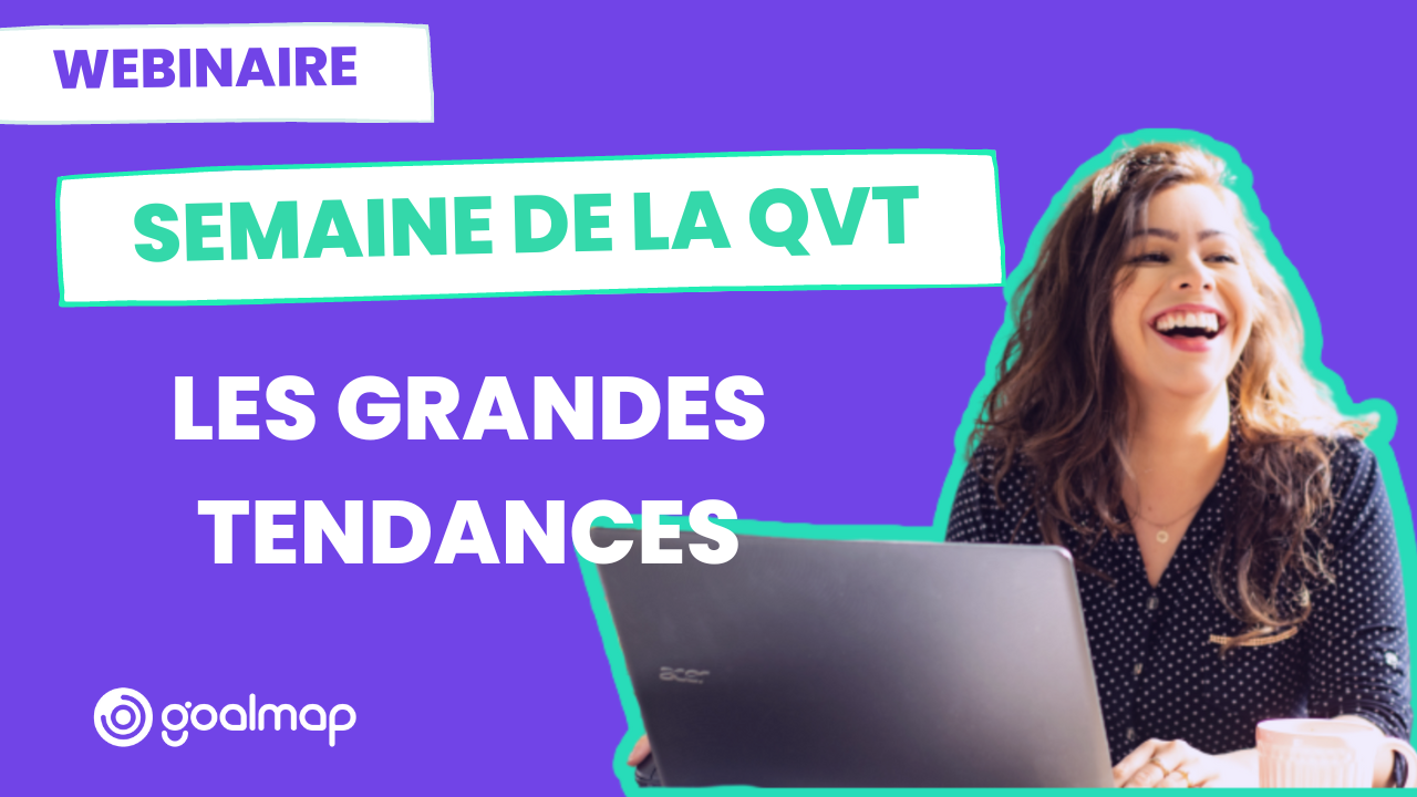 Les grandes tendances de la Semaine de la QVT 2022
