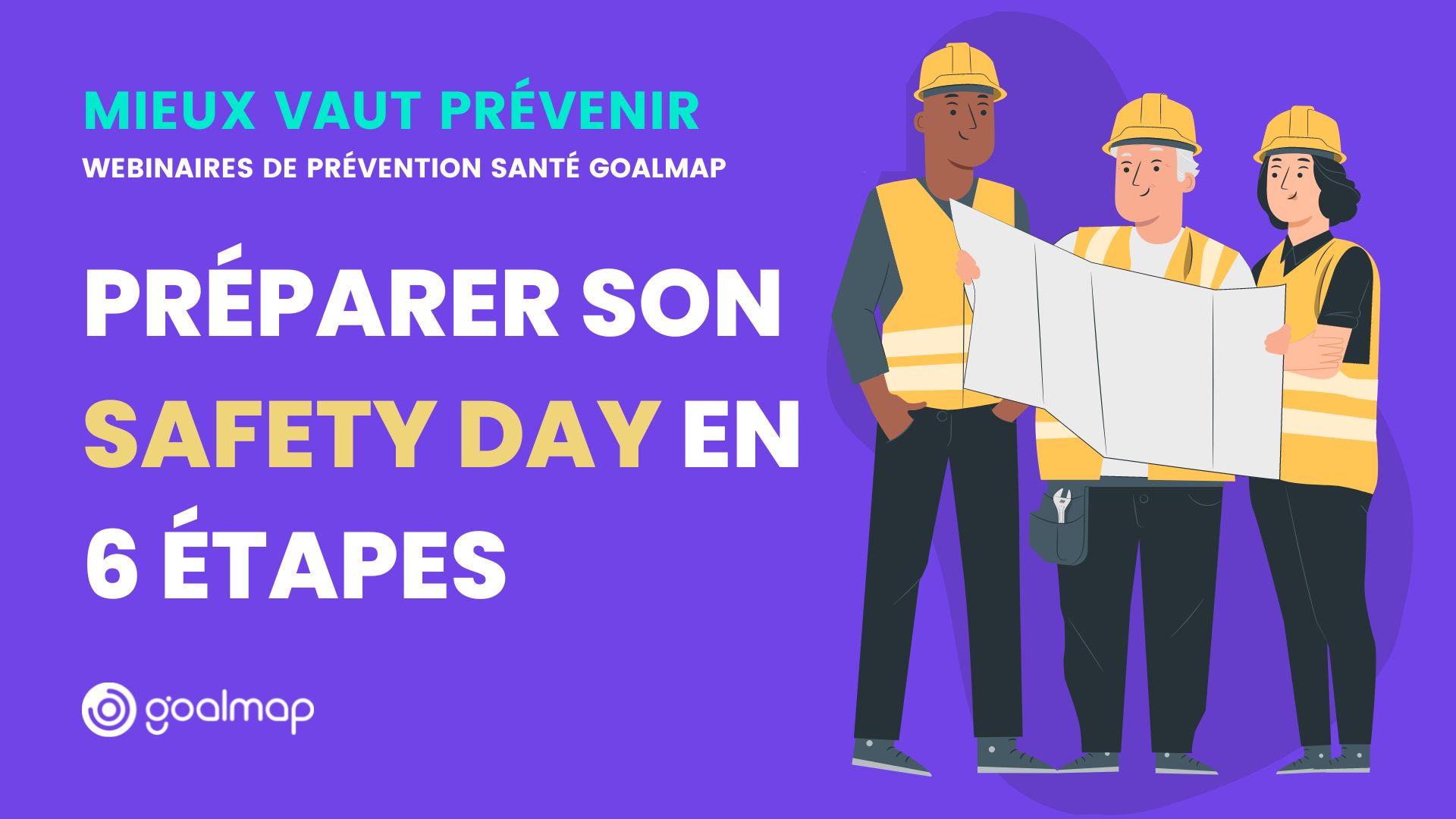 Préparer son Safety Day (journée sécurité) en 6 étapes