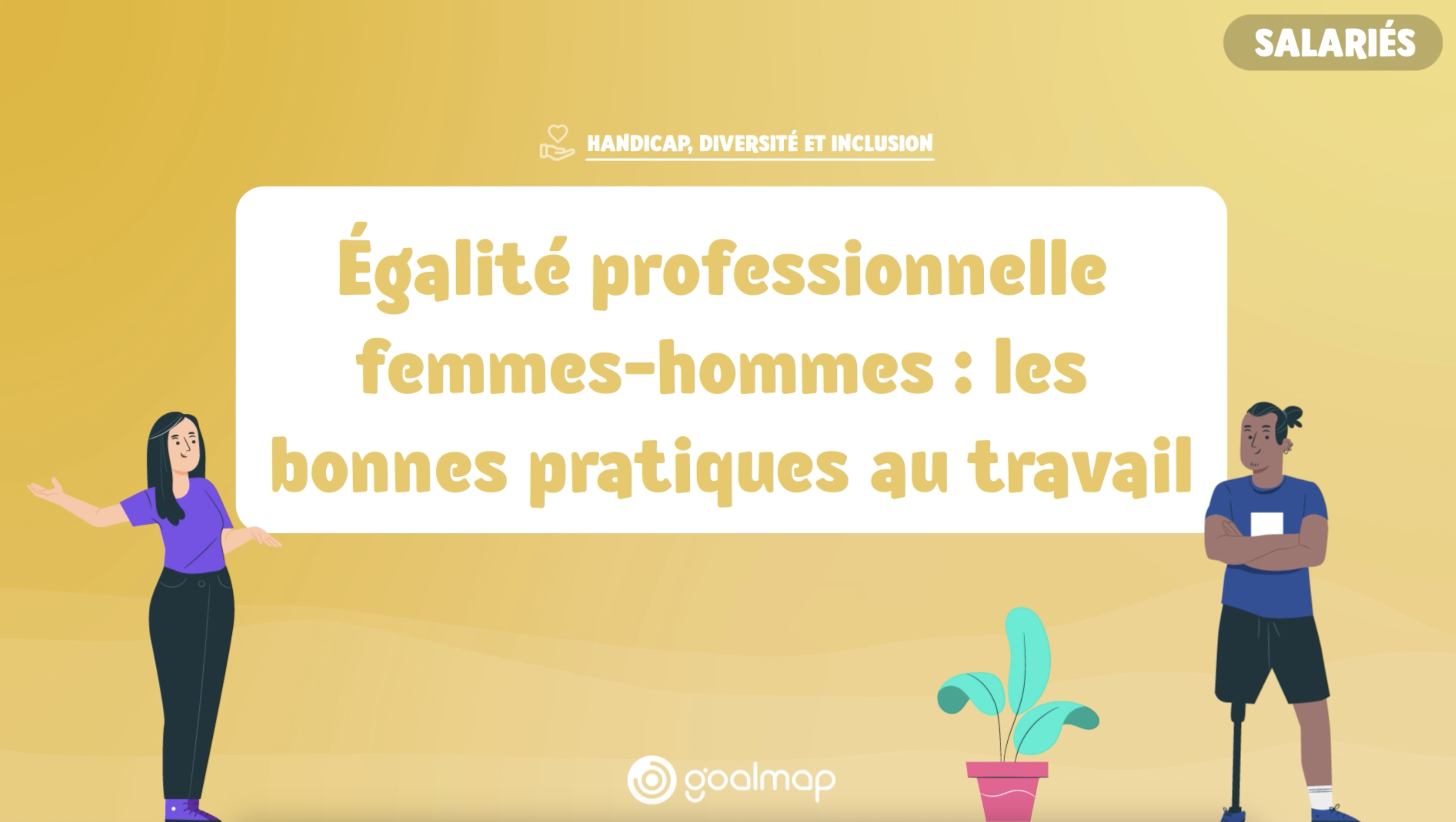 Sensibilisation égalité professionnelle : les bonnes pratiques au travail