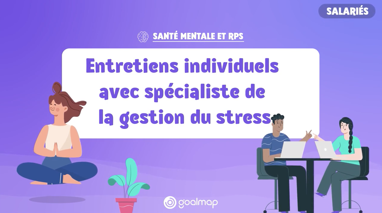 Entretiens individuels avec un spécialiste du stress