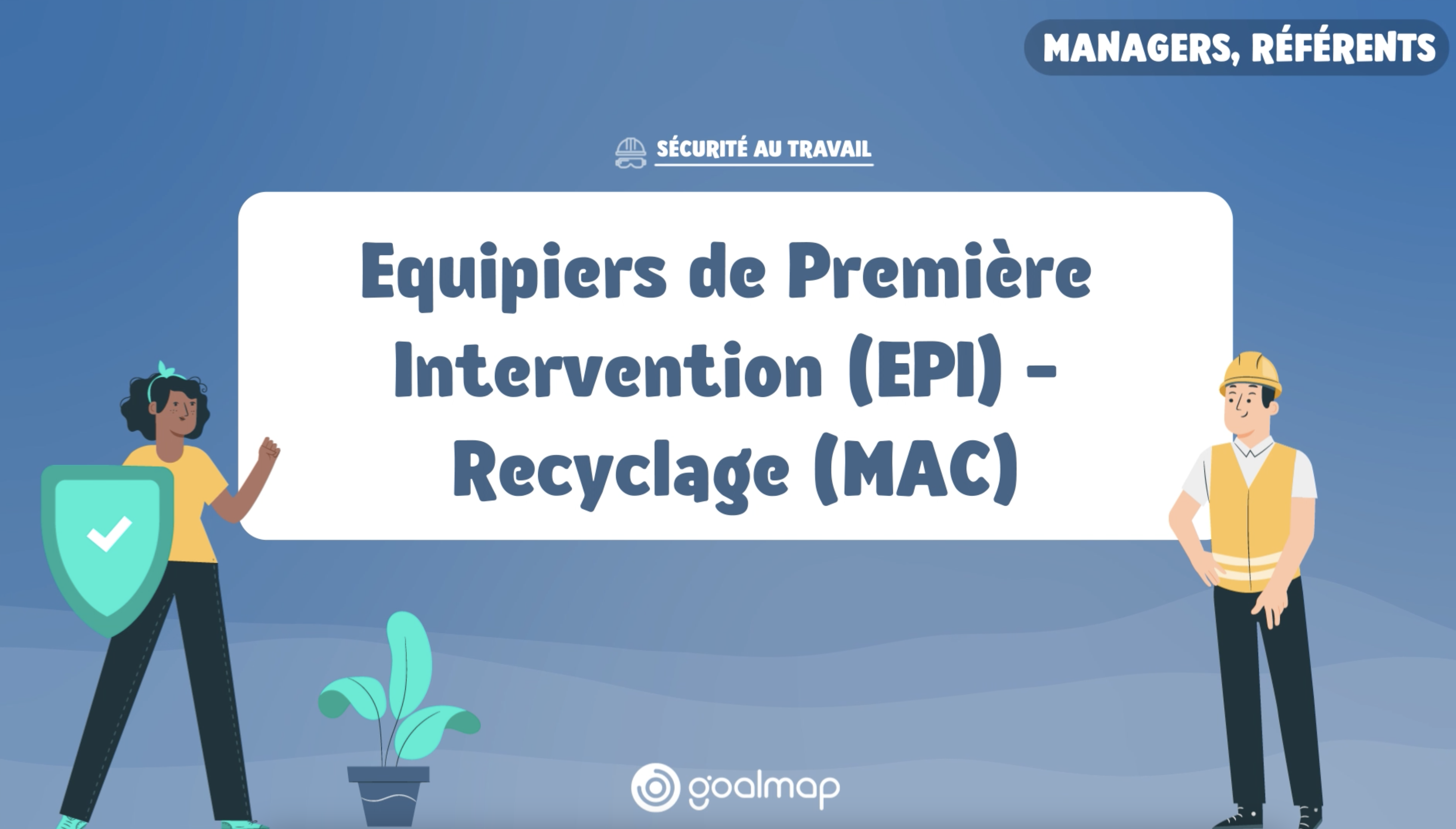 Formation sécurité incendie (formation EPI) – Recyclage (MAC)