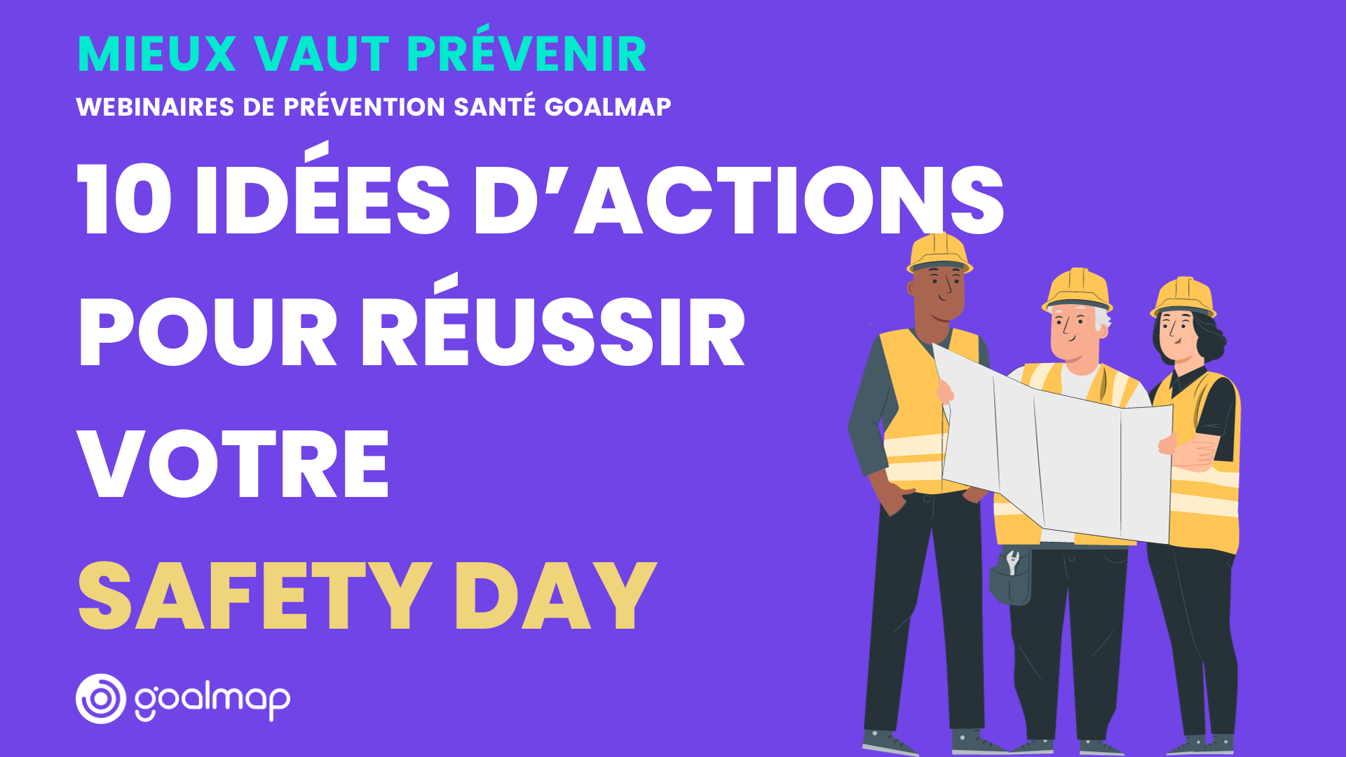 10 idées d’actions pour réussir votre Safety Day