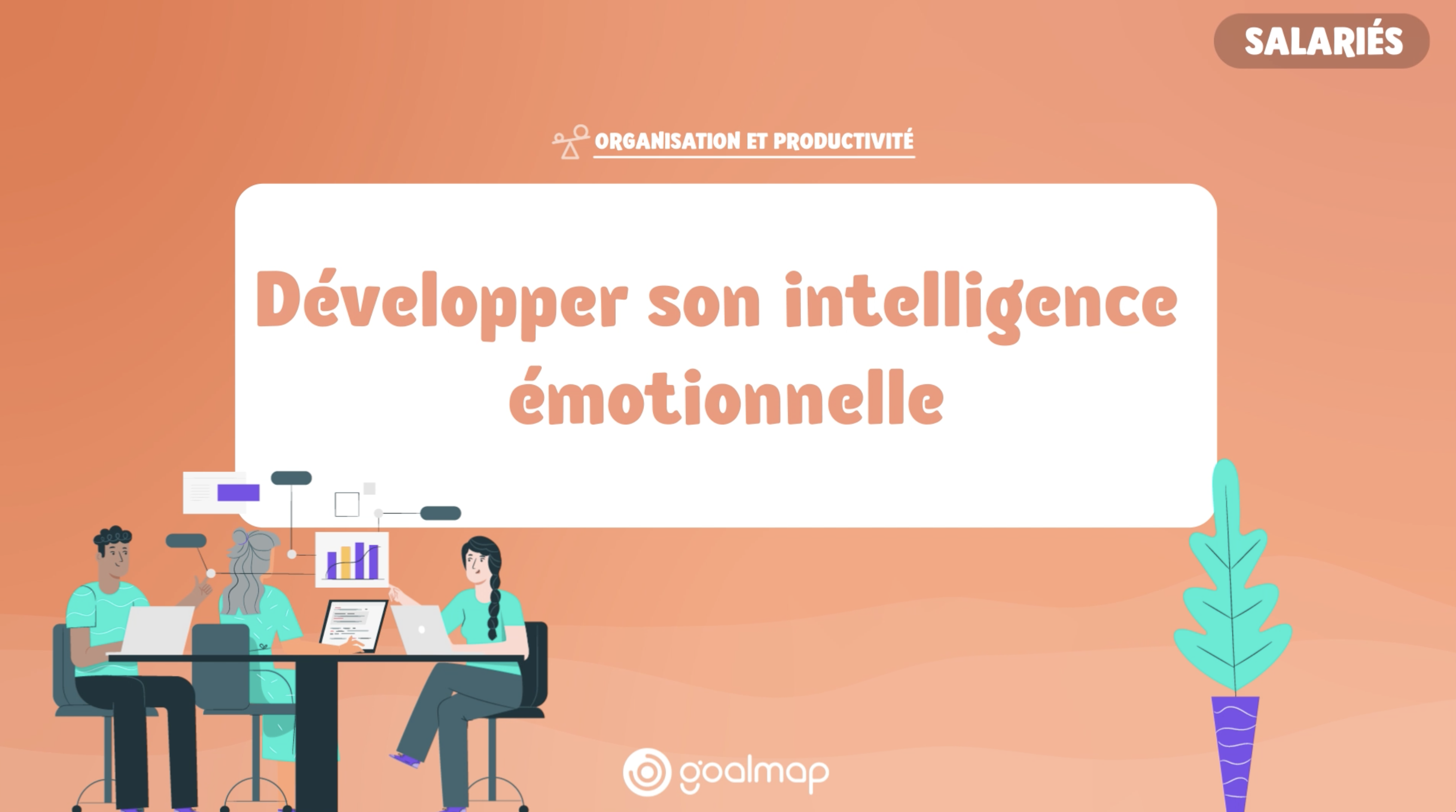 Développer son intelligence émotionnelle