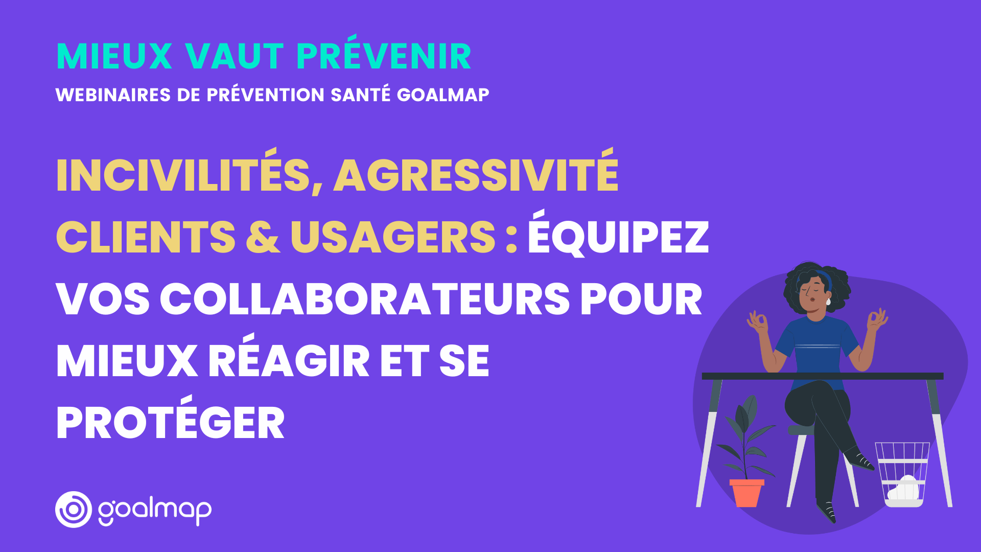 Incivilités, agressivité clients & usagers : équipez vos collaborateurs pour mieux réagir et se protéger